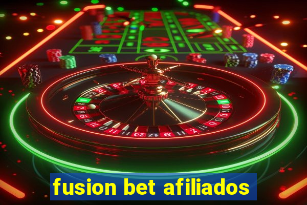 fusion bet afiliados